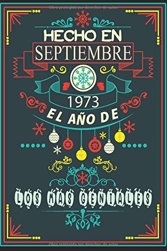 Hecho En Septiembre 1973 El Año De Los Más Geniales: feliz cumpleaños 47 años | regalos originales 47 años | los mejores regalos de cumpleaños para ... - padres | cuaderno | | Regalo Para 47 Año