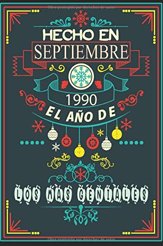 Hecho En Septiembre 1990 El Año De Los Más Geniales: feliz cumpleaños 30 años | regalos originales 30 años | los mejores regalos de cumpleaños para ... - padres | cuaderno | | Regalo Para 30 Año