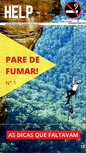 HELP, Pare de Fumar !: Todas as Dicas que Faltavam. (Portuguese Edition)