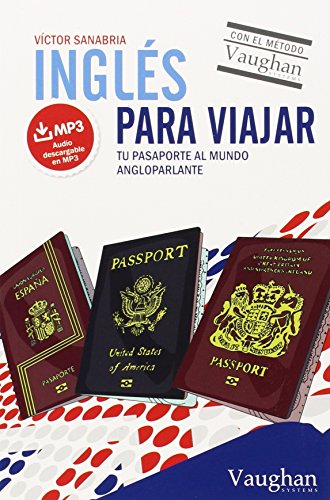 Inglés para viajar: Tu pasaporte al mundo angloparlante
