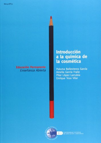 Introducción a La Química de La Cosmética (EDUCACIÓN PERMANENTE)