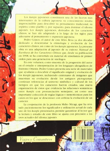 Kanjis japoneses. Un aprendizaje fácil basado en su etimología y evolución (Viajes y Costumbres)