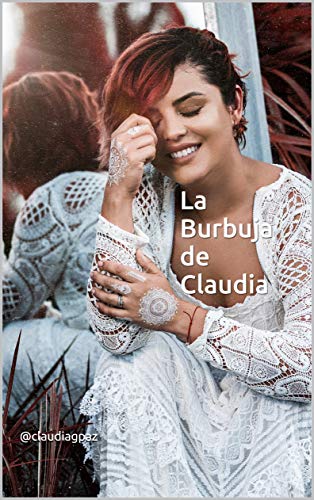 La Burbuja de Claudia (Con Claudia nº 1)