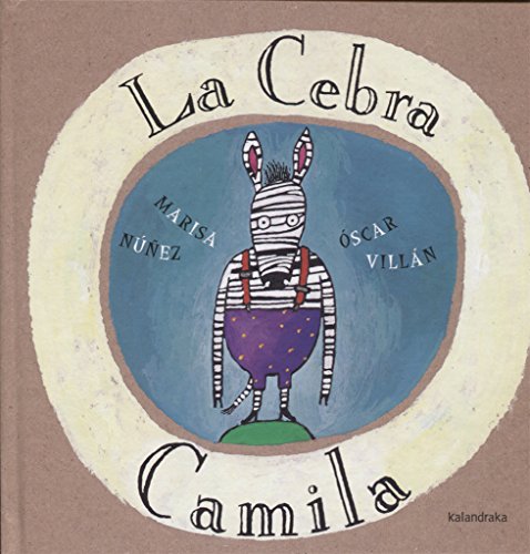 La cebra Camila (libros para soñar)