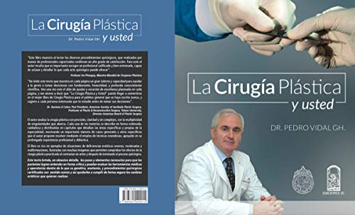 La Cirugía Plástica y Usted: Capítulo 5: Modelación Corporal, Liposucción, Lipoescultura o Lipoaspiración