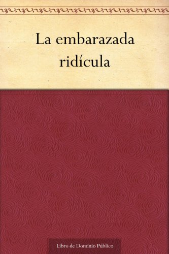 La embarazada ridícula