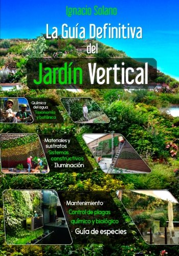 La Guia Definitiva del Jardin Vertical