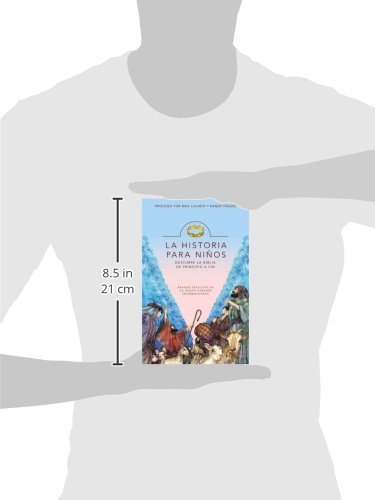 La Historia Para Niños: Descubre La Biblia de Principio a Fin = The Story for Kids