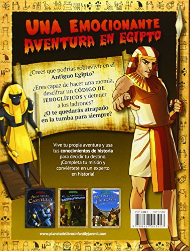 La tumba del terror: ¡Sé un héroe! Crea tu propia aventura para salvar el tesoro de la momia (Misión Historia)