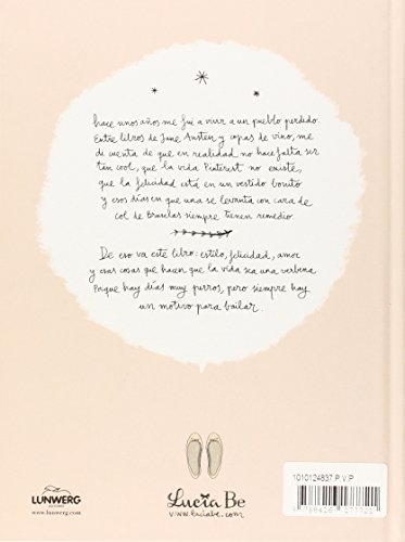 La vida es una verbena: Estilo, felicidad, amor y copas (Ilustración)