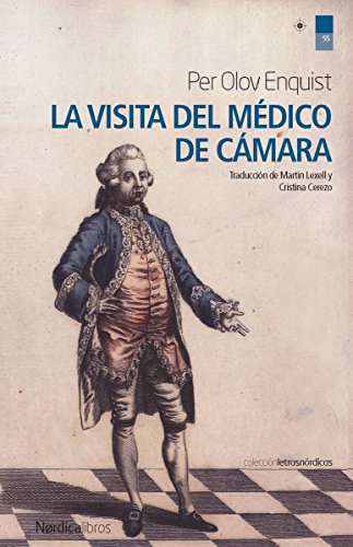 La visita del médico de cámara: 56 (Letras Nórdicas)