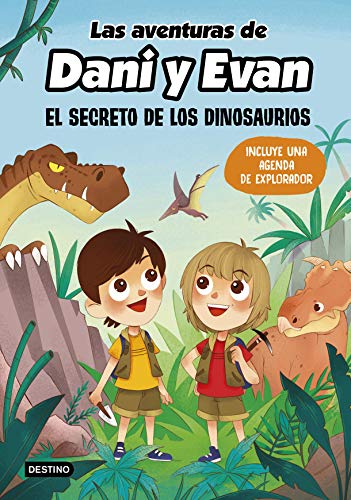 Las aventuras de Dani y Evan. El secreto de los dinosaurios (Youtubers infantiles)