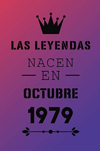 Las Leyendas Nacen En Octubre 1979: Regalo de cumpleaños de 41 años para mujeres cuaderno forrado cuaderno de cumpleaños regalo de cumpleaños para ... regalo de cumpleaños para niñas, tía, novia