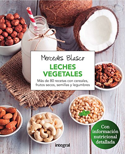 Leches vegetales (ALIMENTACIÓN)
