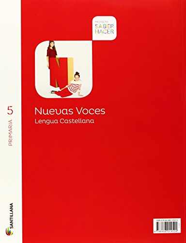 LENGUA CAST NUEVAS VOCES 5 PRIMARIA SABER HACER - 9788468023878