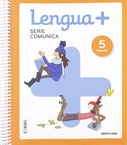 LENGUA+ SERIE COMUNICA 5 PRIMARIA