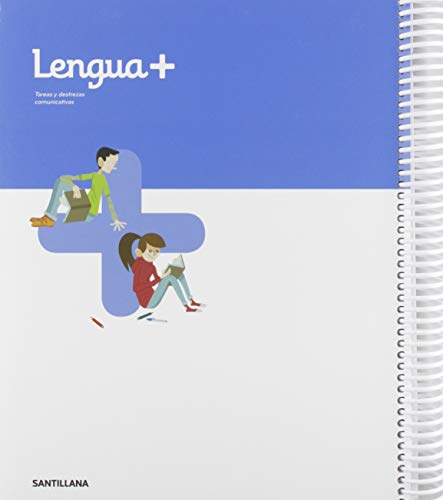LENGUA+ SERIE PRACTICA TAREAS Y DESTREZAS COMUNICATIVAS 5 PRIMARIA