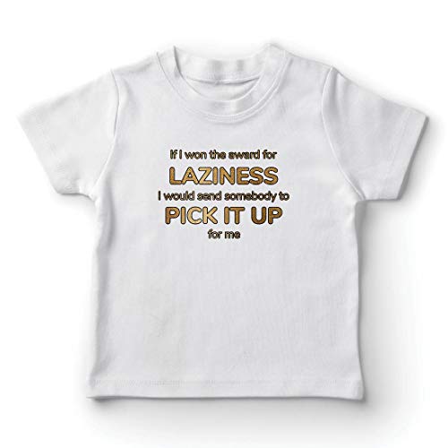 lepni.me Camiseta para Niño/Niña Si ganara el Premio a la Pereza, enviaría a Alguien a recogerlo por mí. (7-8 Years Blanco Multicolor)