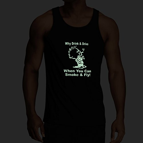 lepni.me Camisetas de Tirantes para Hombre ¿por qué Beber y Conducir Cuando se Puede Fumar y Volar? para los Amantes de la Cannabis (X-Large Negro Fluorescente)