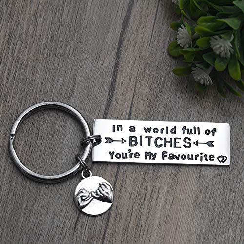 Llavero con texto en inglés "Best Friend", regalo de amistad en un mundo lleno de perras, eres mi hermana favorita, ideas de regalo lindas para mujeres (blanco)
