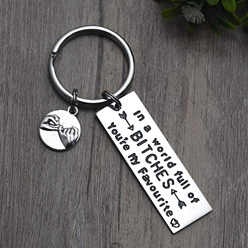 Llavero con texto en inglés "Best Friend", regalo de amistad en un mundo lleno de perras, eres mi hermana favorita, ideas de regalo lindas para mujeres (blanco)