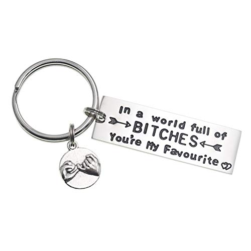 Llavero con texto en inglés "Best Friend", regalo de amistad en un mundo lleno de perras, eres mi hermana favorita, ideas de regalo lindas para mujeres (blanco)