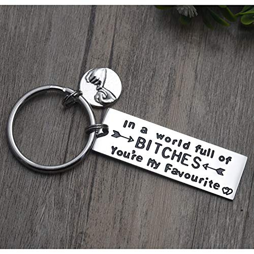 Llavero con texto en inglés "Best Friend", regalo de amistad en un mundo lleno de perras, eres mi hermana favorita, ideas de regalo lindas para mujeres (blanco)