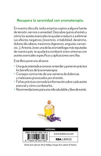 Los aceites esenciales antiestréss (SALUD)