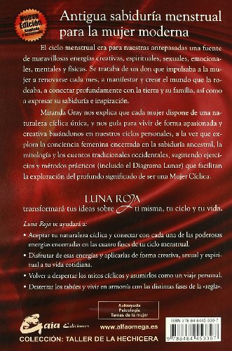 Luna Roja: Emplea los dones creativos, sexuales y espirituales del ciclo menstrual (Taller de la hechicera)