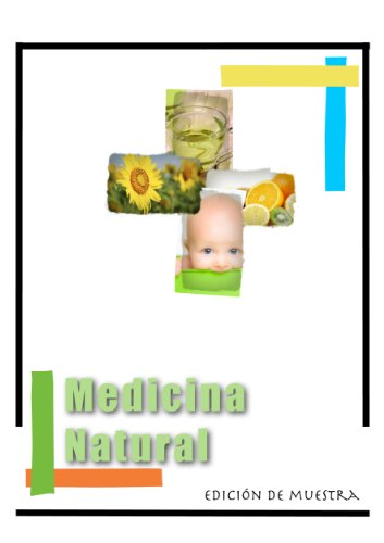 Medicina Natural (Medicina Cuerpo - Mente nº 1)