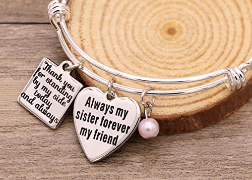 Melix Home - Pulsera de regalo para hermana con mensaje "Thank you for Standing by My Side Today and Always, Always My Sister Forever My Friend M