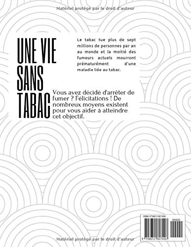 Mémoire d'un ancien fumeur: 365 jours après tabac.Mémorisez les points marquants de votre première année sans tabac: Broché (français) (For You)