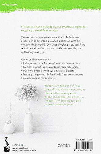 Menos es más: Cómo ordenar, organizar y simplificar tu casa  tu vida (Prácticos)