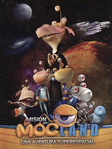 Misión en Mocland: Una aventura superespacial