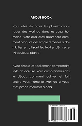 MORINGA OLEIFERA UN ARBRE MIRACULEUX: Le livre complet sur le Moringa ll est inclus les bienfait et comment le cultivee