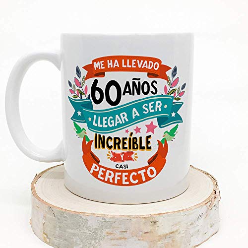 MUGFFINS Taza 60 Cumpleaños -"Me ha llevado 60 años llegar a ser increíble y casi perfecto - Regalos Desayuno Feliz Cumpleaños