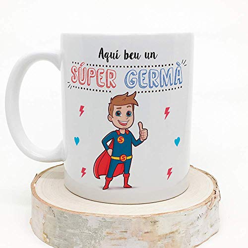 MUGFFINS Taza Hermano (En Catalán) -"Aquí beu un Súper Germà" - Taza Desayuno/Idea Regalo Cumpleaños para Hermanitos. Cerámica 350 mL