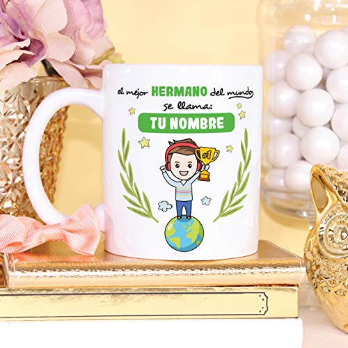 MUGFFINS Taza Hermano (Personalizable con Nombre) - El Mejor Hermano del Mundo - Taza Desayuno Personalizada/Idea Regalo Original/Cumpleaños de Hermanitos. Cerámica 350 mL