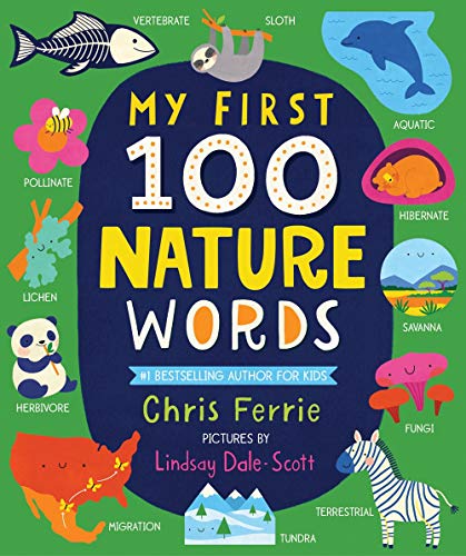 My First 100 Nature Words (My First STEAM Words)