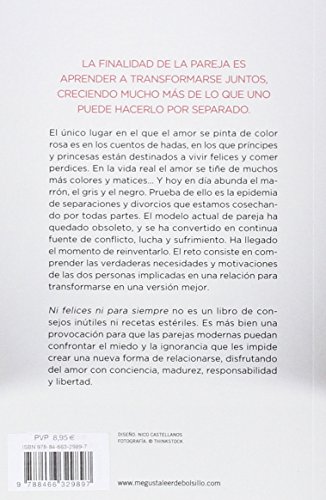 Ni felices ni para siempre: Una nueva manera de entender las relaciones de pareja (Clave)