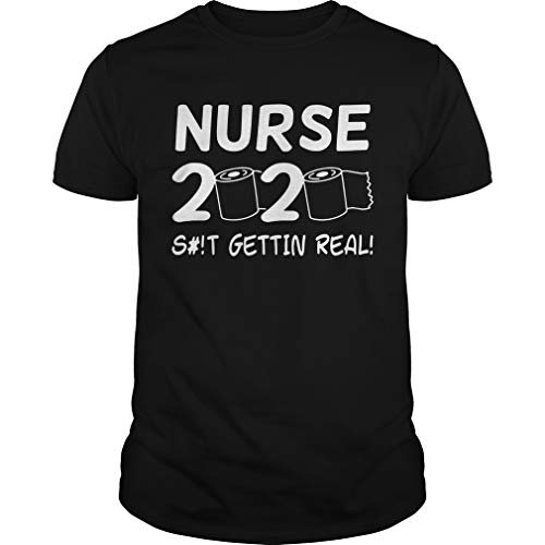 N.urse 2020 Toilet P.APER Shit G.Ettin R.EAL Shirt