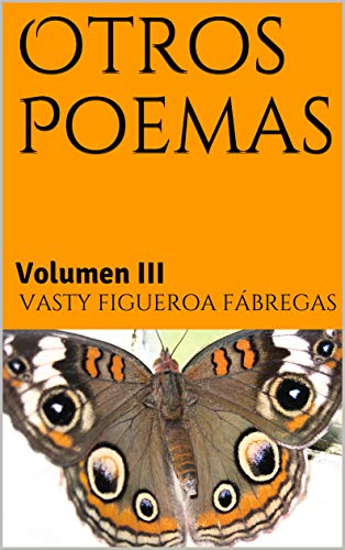Otros Poemas: Volumen III