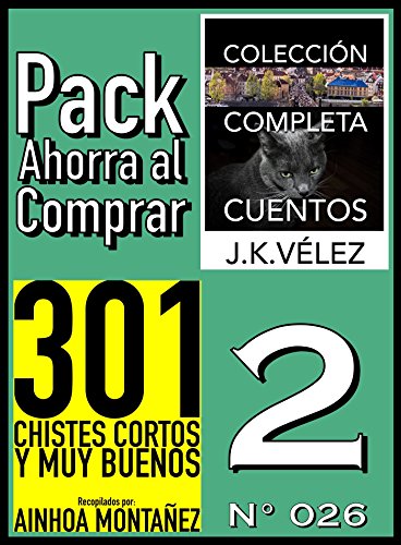 Pack Ahorra al Comprar 2 (Nº 026): 301 Chistes Cortos y Muy Buenos & Colección Completa Cuentos De Ciencia Ficción y Misterio