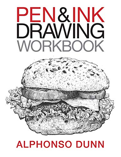 Pen and Ink Drawing Workbook: Volume 2