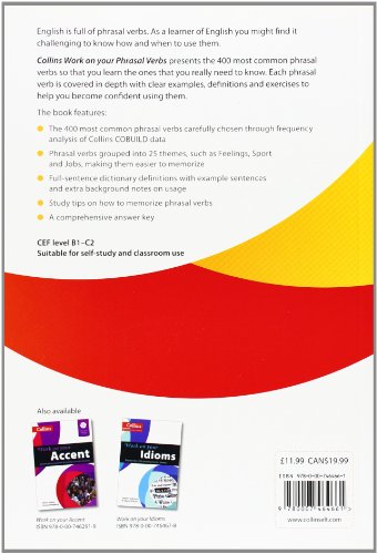 Phrasal Verbs: B1-C2 (B1+) (Collins Work on Your…): Master the 400 Most Common Phrasal Verbs