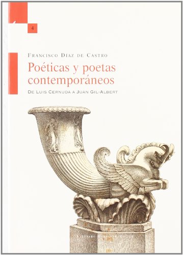 Poéticas y poetas contemporáneos: de Luis Cernuda a Juan Gil-Albert