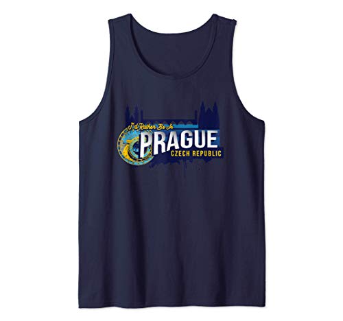 Preferiría estar en Praga, República Checa Souvenir Camiseta sin Mangas