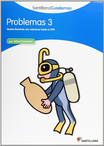 PROBLEMAS 3 SANTILLANA CUADERNOS - 9788468012476