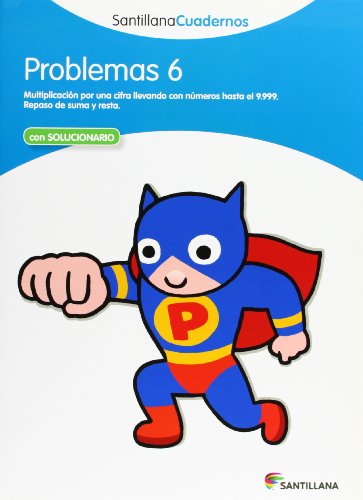 PROBLEMAS 6 SANTILLANA CUADERNOS - 9788468012506