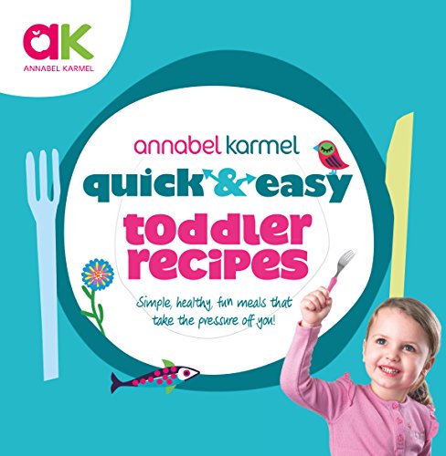 Quick and Easy Toddler Recipes (Quick & Easy) (English Edition)
